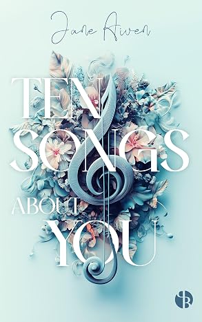 Ten Songs About You | Mit wunderschönem Farbschnitt von Jane Aiven
