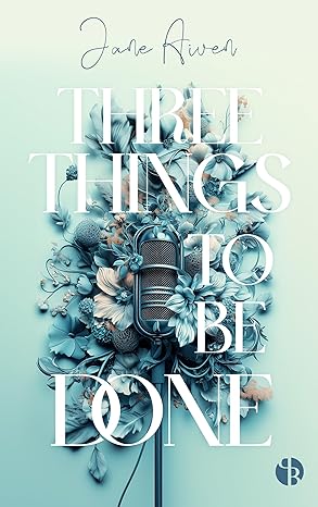 Three things to be done (The Lanningtons 2) von Jane Aiven