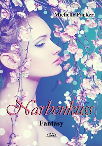 Narbenkuss von Michelle Parker