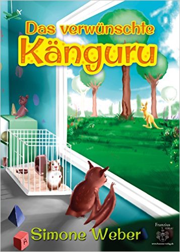 Das verwünschte Känguru von Simone Weber