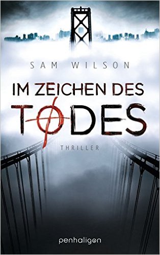 Im Zeichen des Todes von Sam Wilson