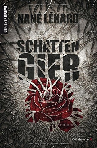 Schattengier von Nané Lénard