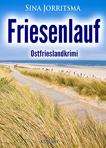 Friesenlauf. Ostfrieslandkrimi von Sina Jorritsma