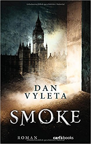 Smoke von Dan Vyleta
