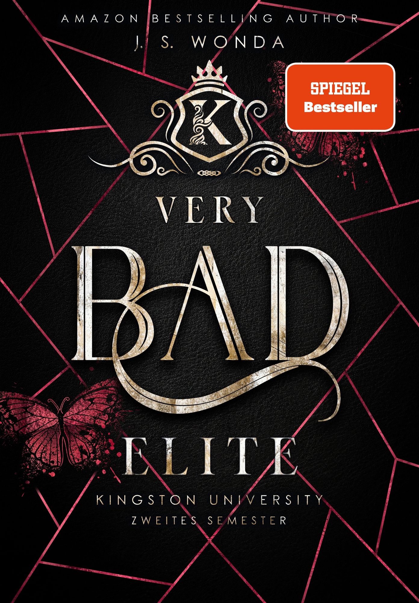 Very Bad Elite von J. S. Wonda