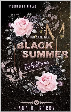 Black Summer: Die Nacht in uns von Ana D. Rocky