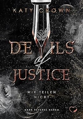 Devils of Justice: Wir teilen nicht von Katy Crown