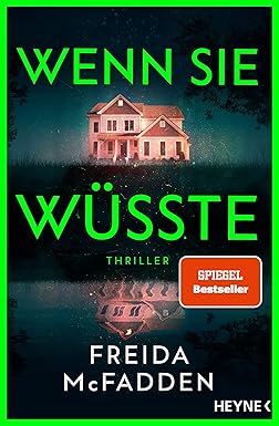 Wenn sie wüsste von Freida McFadden