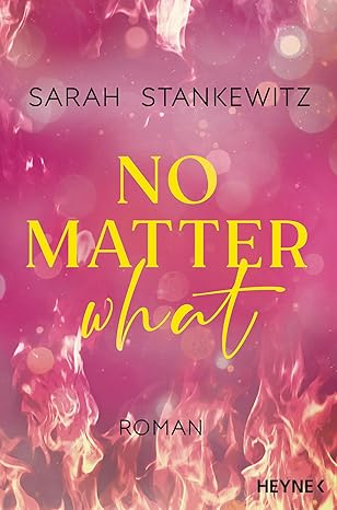 No matter what von Sarah Stankewitz