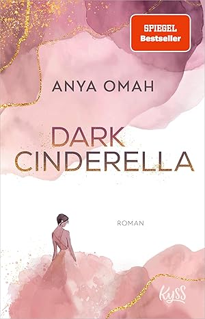 Dark Cinderella von Anya Omah
