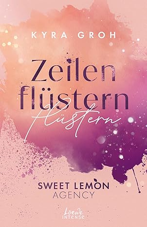 Zeilenflüstern von Kyra Groh