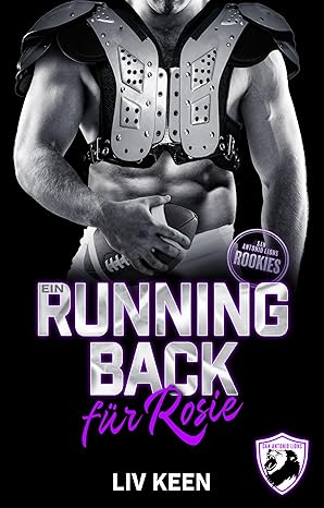 Ein Runningback für Rosie von Kathrin Lichters/Liv Keen