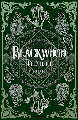 Blackwood 3: Feenfluch von Pia Heller