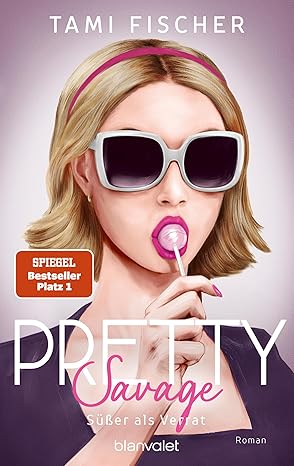 Pretty Savage von Tami Fischer