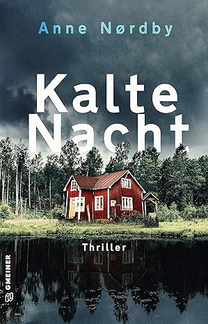 Kalte Nacht (Tom Skagen 2) von Anne Nordby